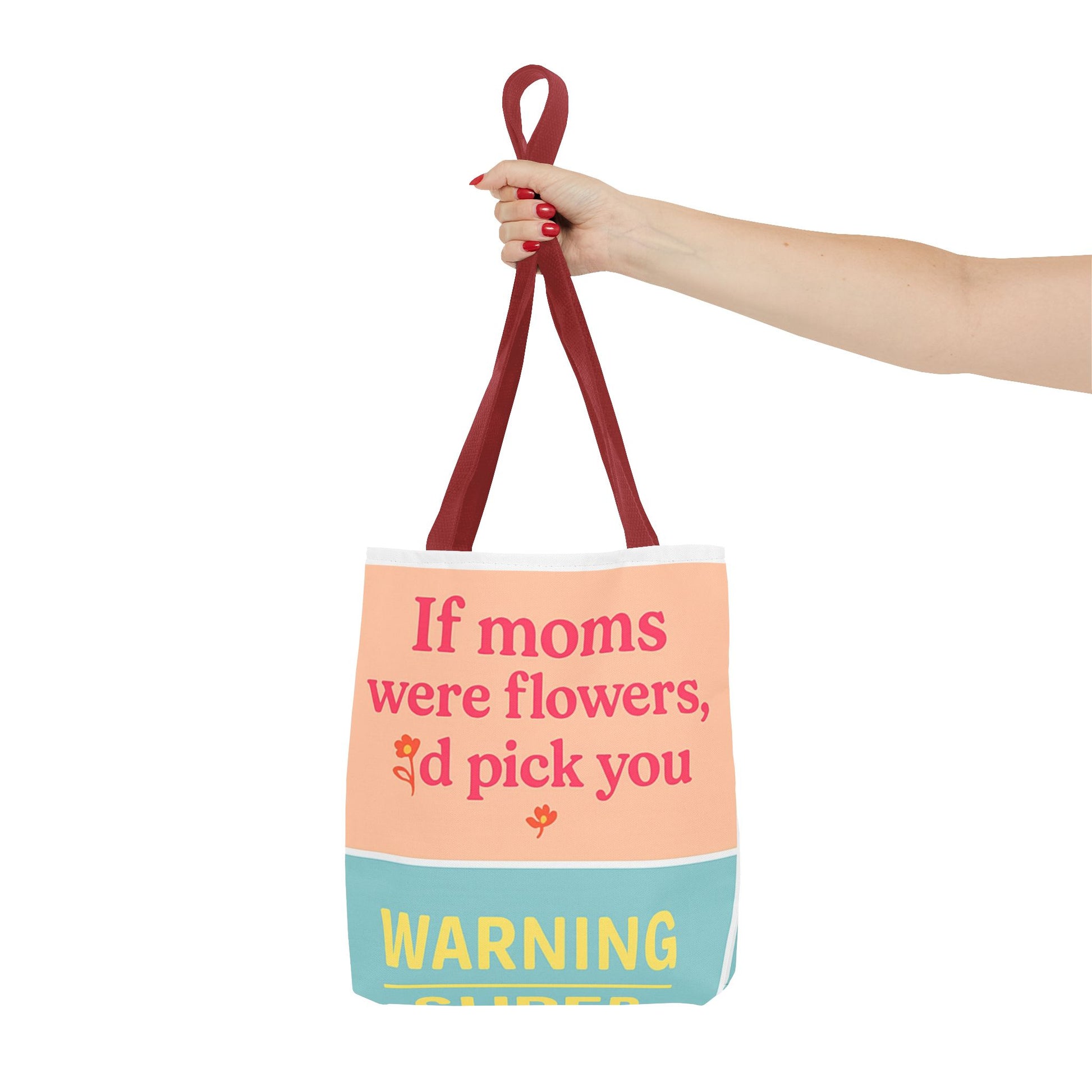 Floral Quote Tote Bag for Moms - Perfect Gift for Mother’s Day