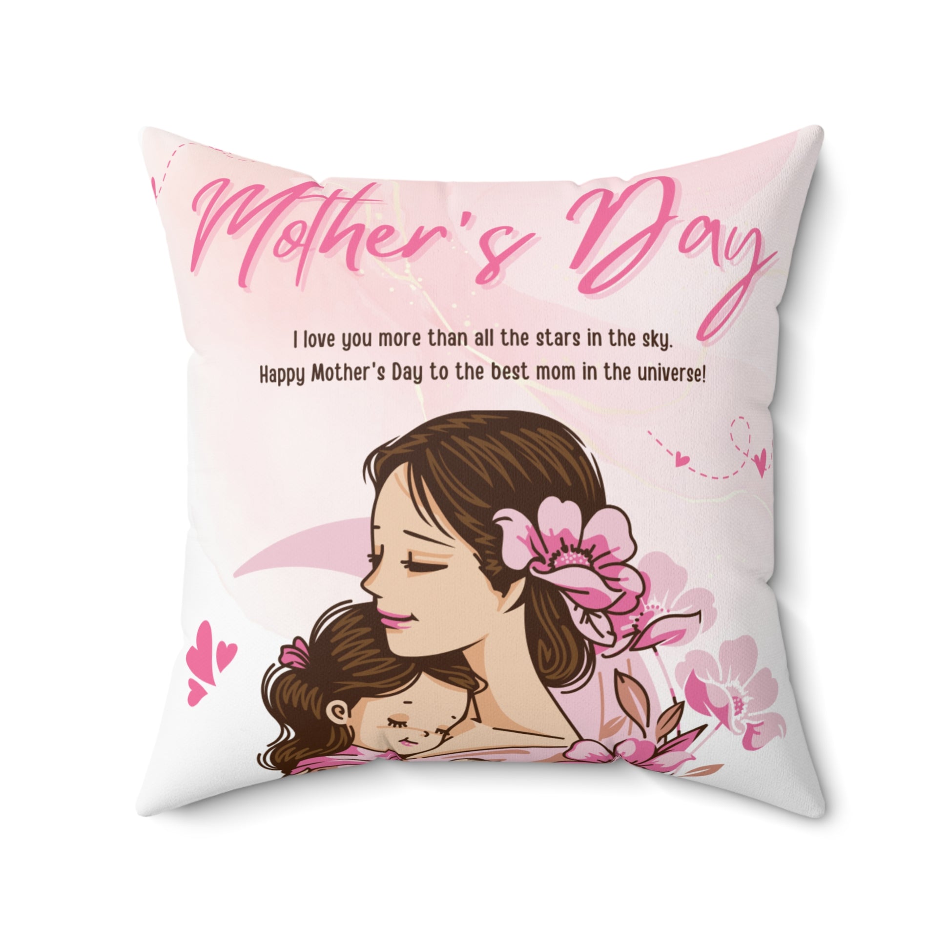 Mother's Day Floral Square Pillow - Love You More Than Stars