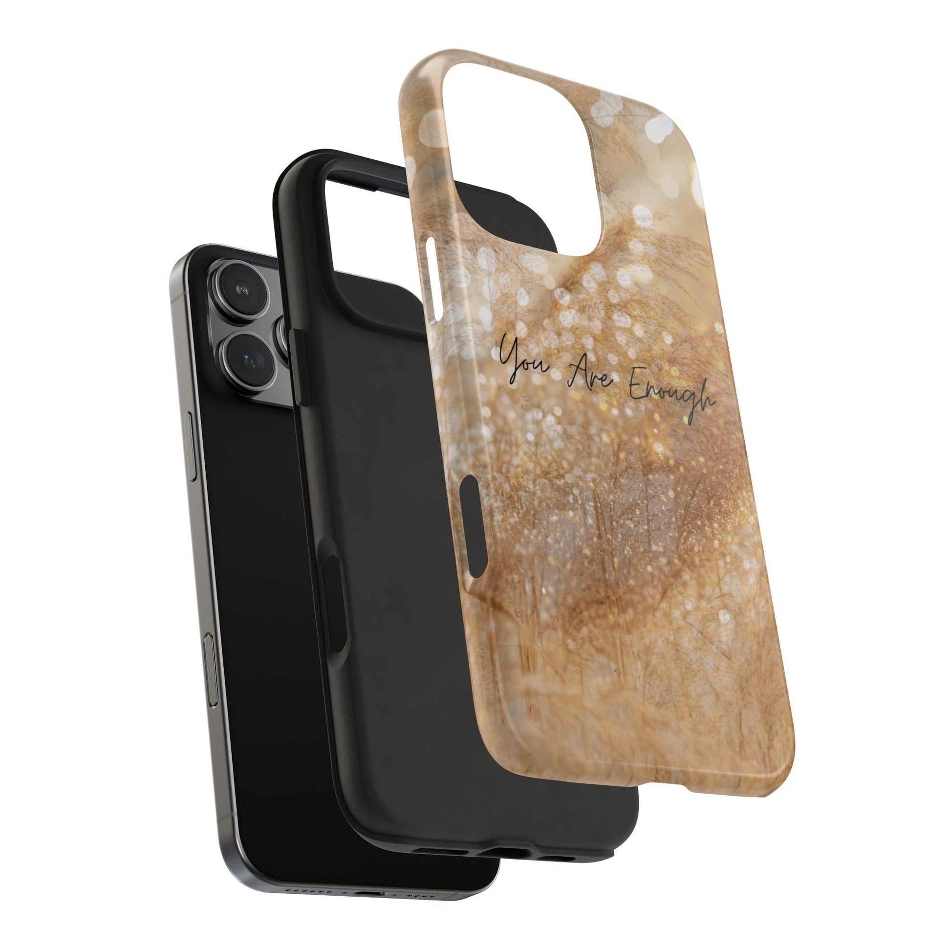 Inspirational Tough Phone Case – You Are Enough