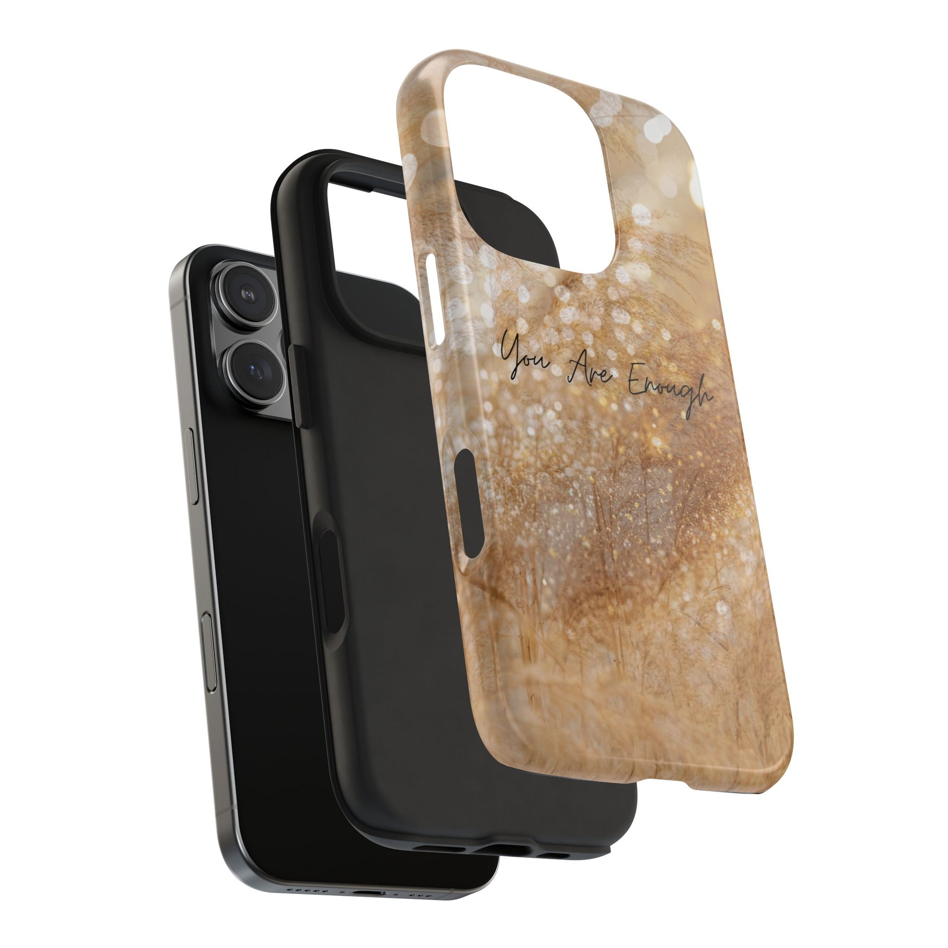 Inspirational Tough Phone Case – You Are Enough